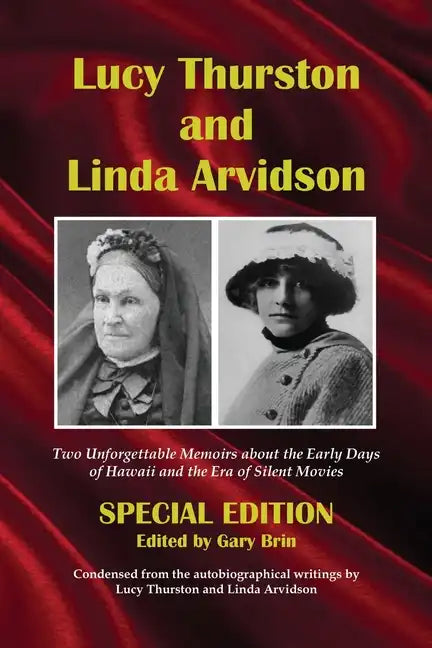 Lucy Thurston and Linda Arvidson - Paperback