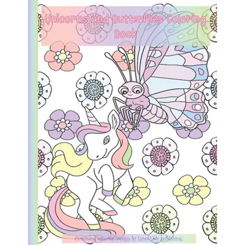 Unicorns and Butterflies Coloring Book: with Patterns - Paperback