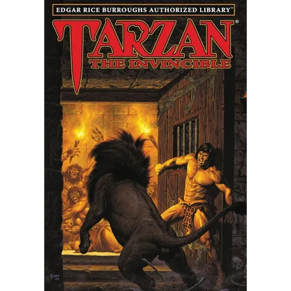 Tarzan the Invincible: Edgar Rice Burroughs Authorized Library - Hardcover