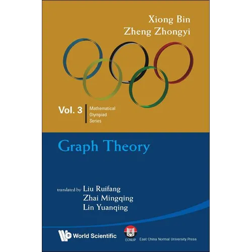 Graph Theory: In Mathematical Olympiad and Competitions - Paperback