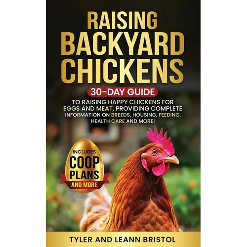Raising Backyard Chickens - Paperback