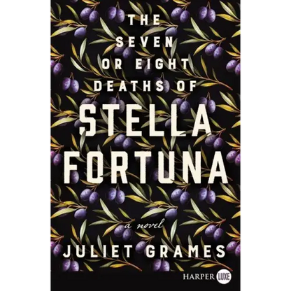 The Seven or Eight Deaths of Stella Fortuna - Paperback
