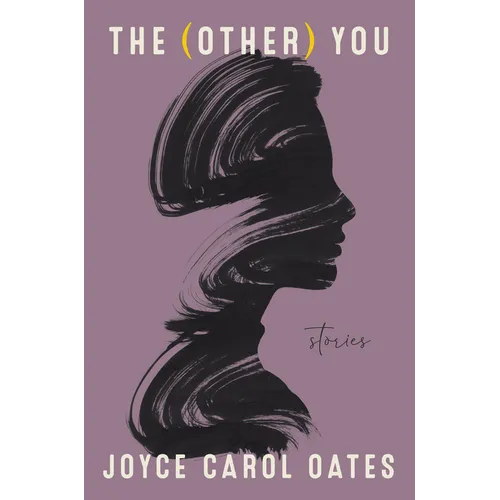 The (Other) You: Stories - Hardcover