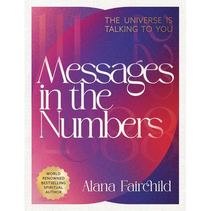 Messages in the Numbers: The Universe Is Talking to You - Paperback