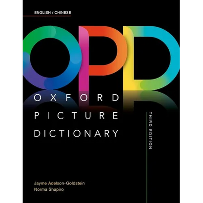 Oxford Picture Dictionary Third Edition: English/Chinese Dictionary - Paperback