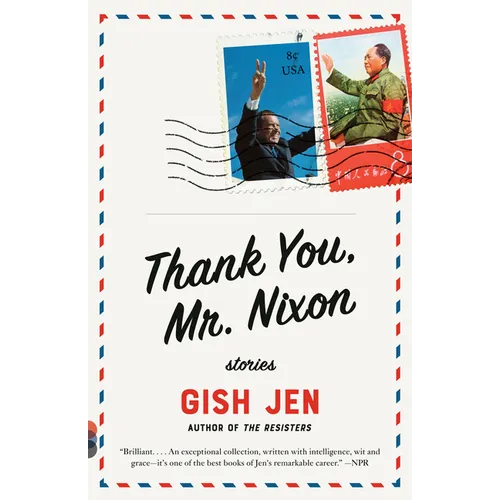 Thank You, Mr. Nixon: Stories - Paperback