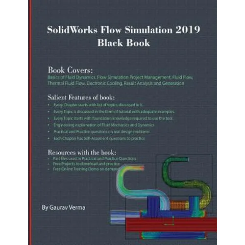 SolidWorks Flow Simulation 2019 Black Book - Paperback