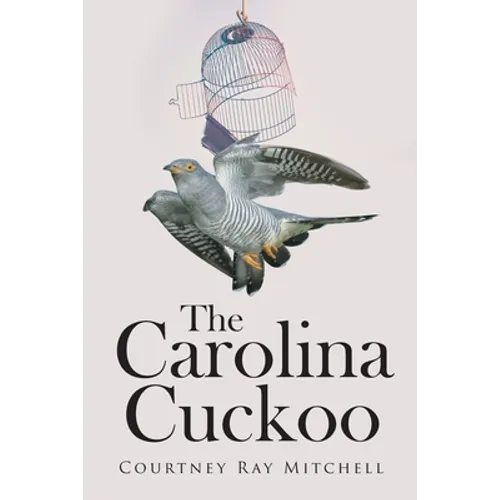 The Carolina Cuckoo - Paperback