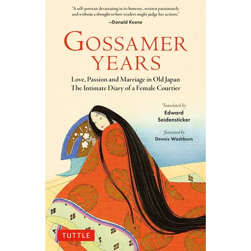 Gossamer Years: Love, Passion and Marriage in Old Japan - The Intimate Diary of a Female Courtier - Paperback
