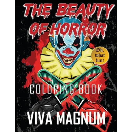 The Beauty of Horror Coloring Book - Paperback