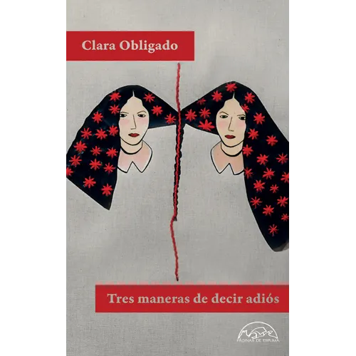 Tres Maneras de Decir Adios - Paperback