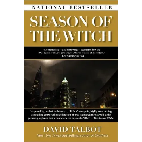 Season of the Witch: Enchantment, Terror, and Deliverance in the City of Love
