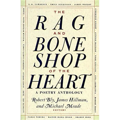 The Rag and Bone Shop of the Heart: Poetry Anthology, a - Paperback
