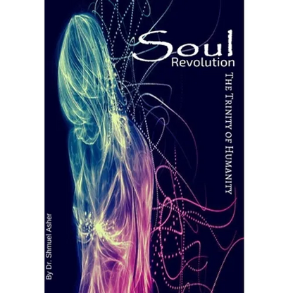 Soul Revolution - Trinity of Humanity - Hardcover