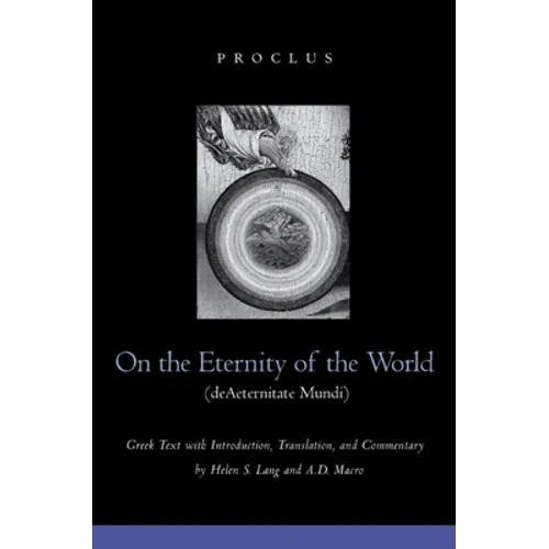 On the Eternity of the World de Aeternitate Mundi - Hardcover