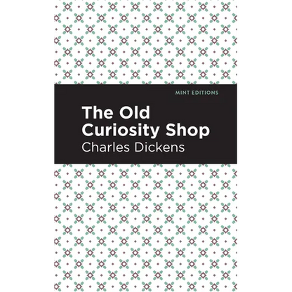 The Old Curiosity Shop - Hardcover