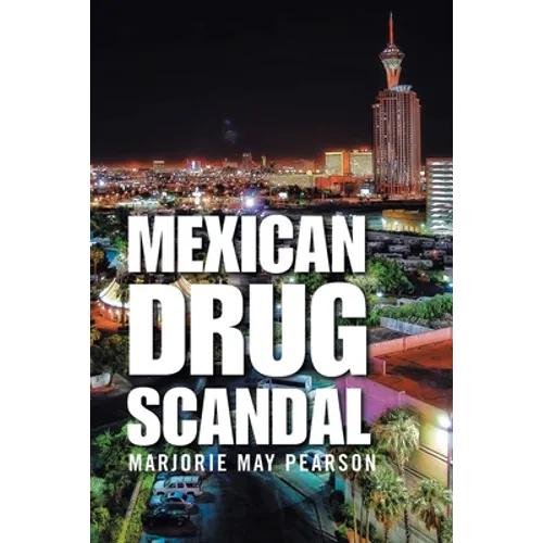 Mexican Drug Scandal - Paperback