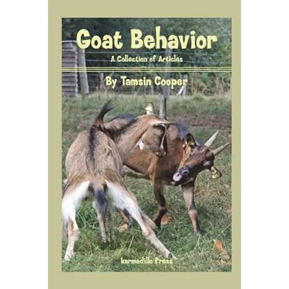 Goat Behavior: A Collection of Articles - Paperback
