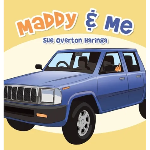 Maddy & Me - Hardcover