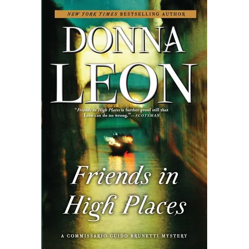 Friends in High Places: A Commissario Guido Brunetti Mystery - Paperback