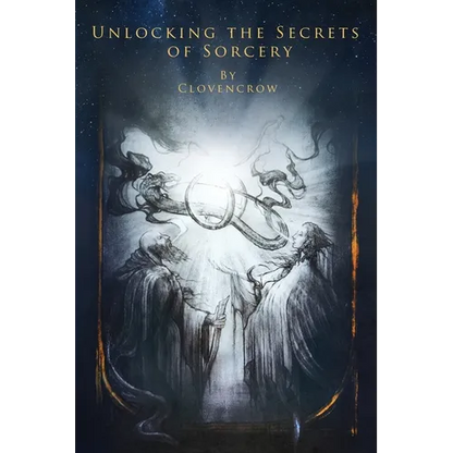 Unlocking the Secrets of Sorcery - Paperback