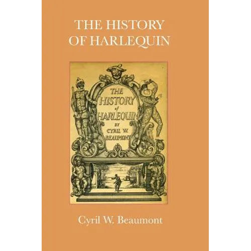 The History of Harlequin - Hardcover