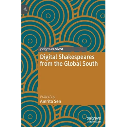 Digital Shakespeares from the Global South - Hardcover