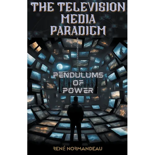 The Television Media Paradigm - Paperback