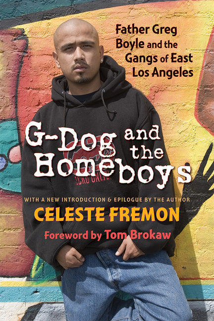 G-Dog and the Homeboys: Father Greg Boyle and the Gangs of East Los Angeles - Paperback