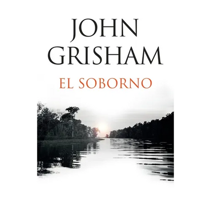 El Soborno / The Whistler: Spanish-Language Edition of the Whistler - Paperback