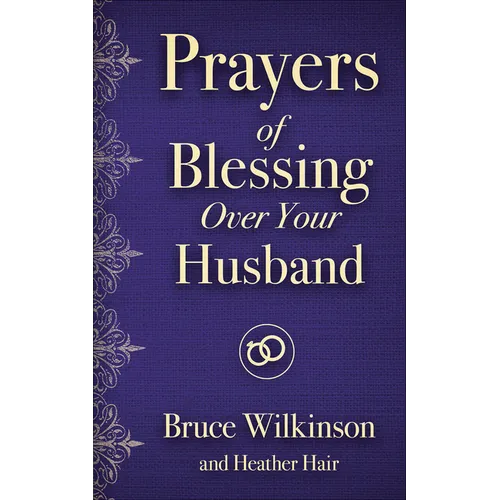 Prayers of Blessing Over Your Husband - Paperback