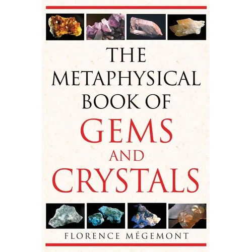 The Metaphysical Book of Gems and Crystals - Paperback