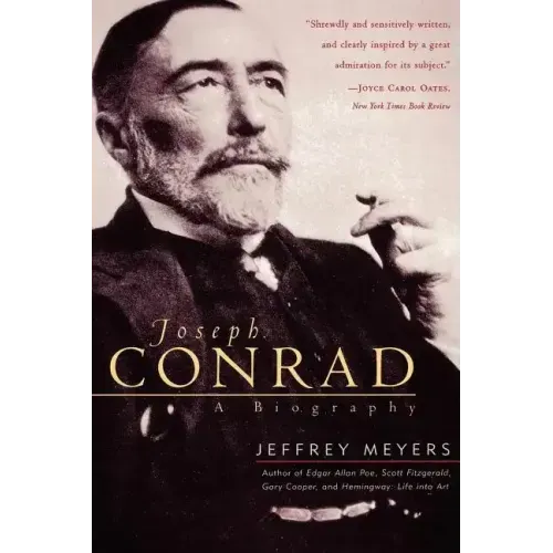 Joseph Conrad: A Biography - Paperback