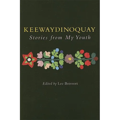 Keewaydinoquay, Stories from My Youth - Paperback