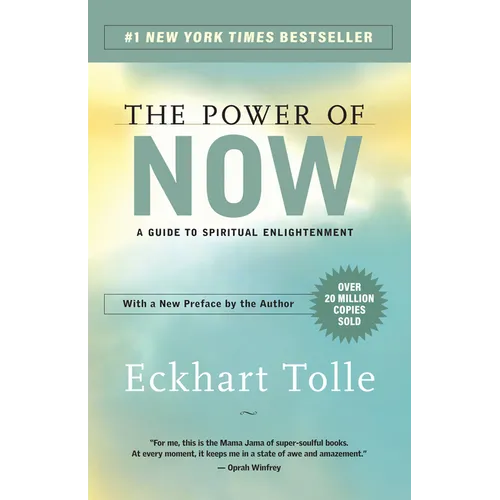 The Power of Now: A Guide to Spiritual Enlightenment - Paperback