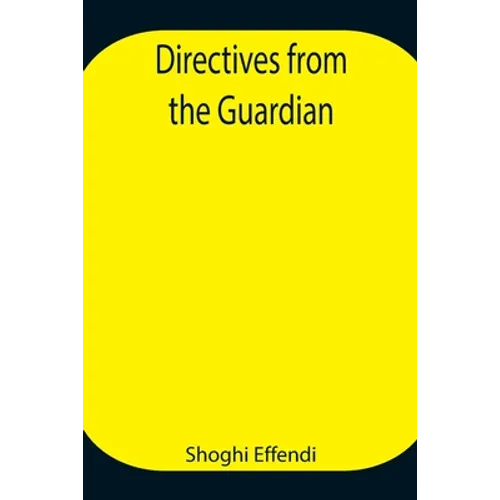 Directives From The Guardian - Paperback