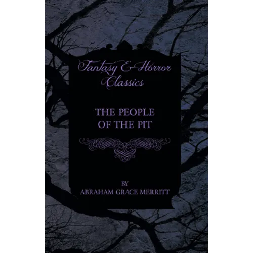 The People of the Pit - Paperback