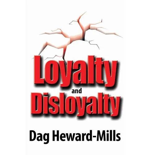 Loyalty and Disloyalty - Paperback