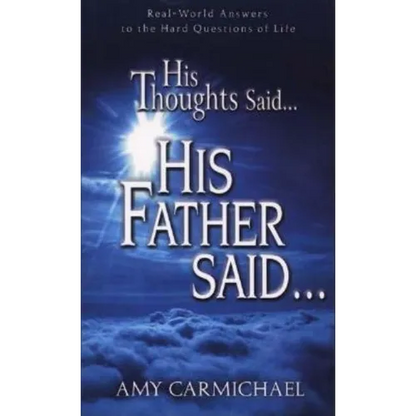 His Thoughts Said, His Father Said - Paperback