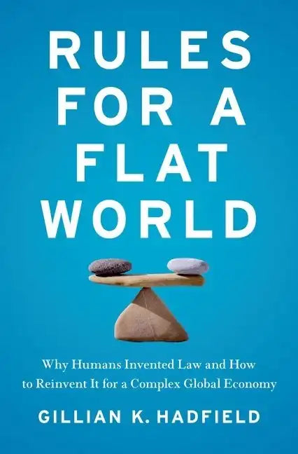 Rules for a Flat World - Hardcover