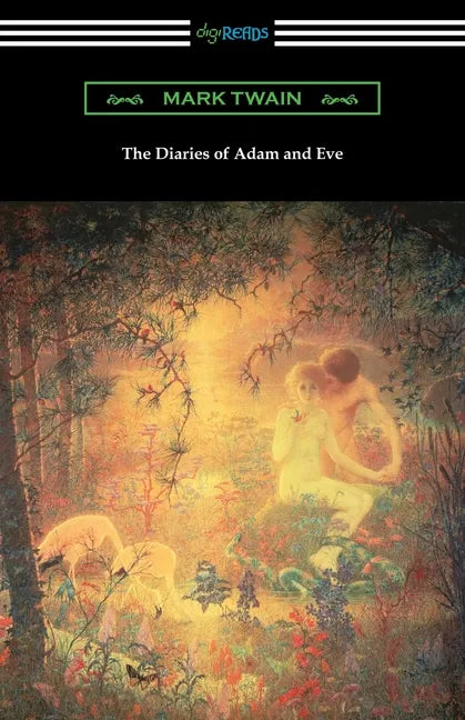 The Diaries of Adam and Eve - Paperback
