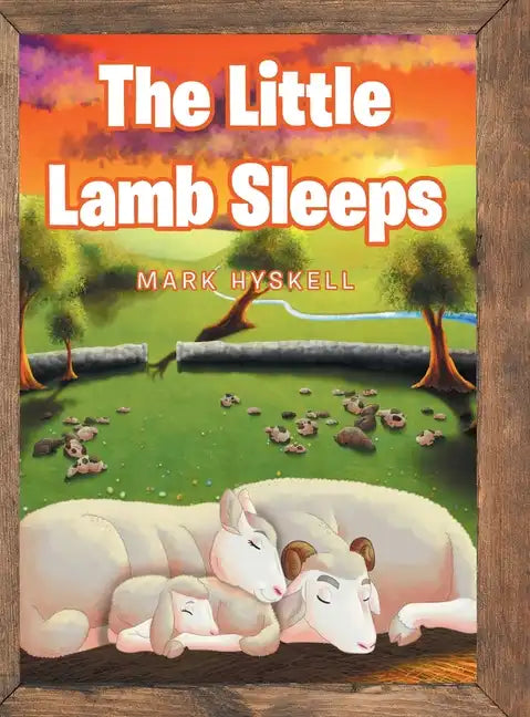 The Little Lamb Sleeps - Hardcover