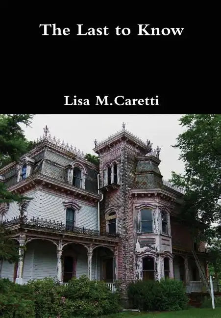 The Last to Know - Hardcover