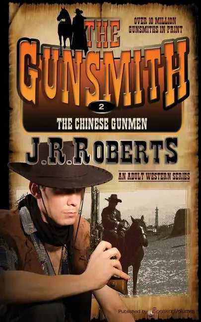 The Chinese Gunmen: The Gunsmith - Paperback