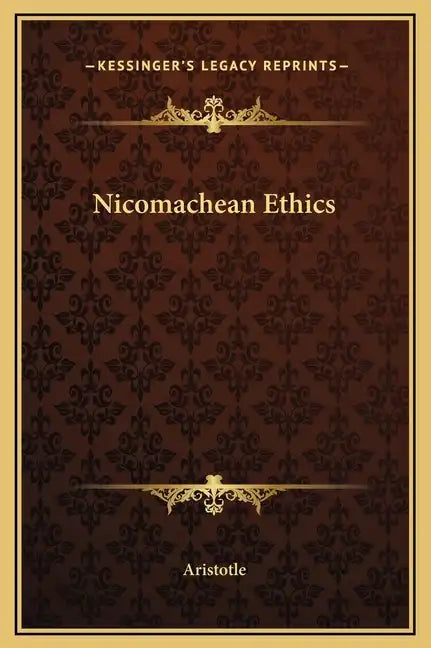 Nicomachean Ethics - Hardcover