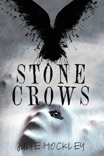 Stone Crows: A Crow's Row Love Story - Book 3 - Paperback