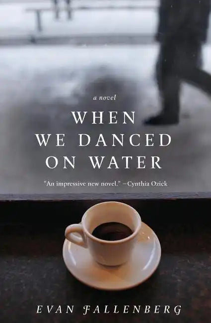 When We Danced on Water - Paperback