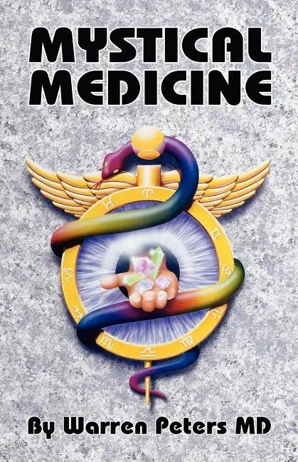 Mystical Medicine - Paperback