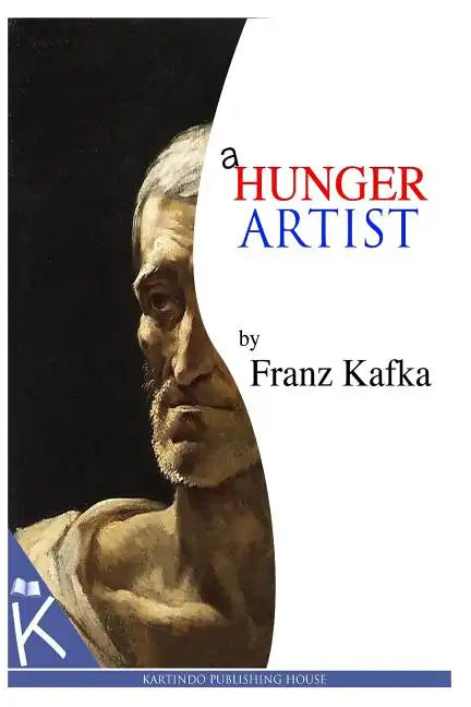 A Hunger Artist - Paperback