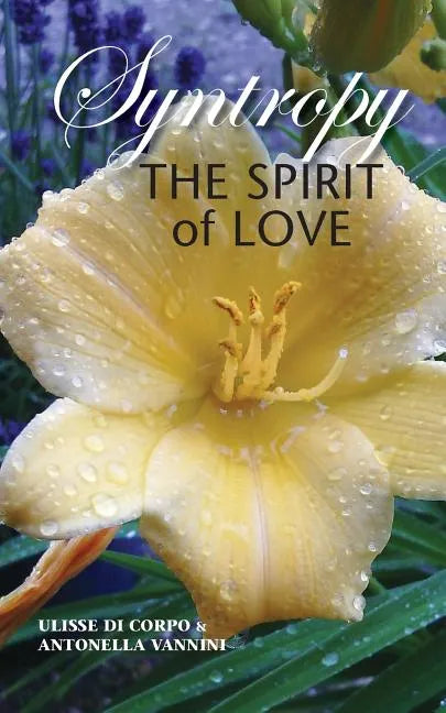 Syntropy: The Spirit of Love - Paperback